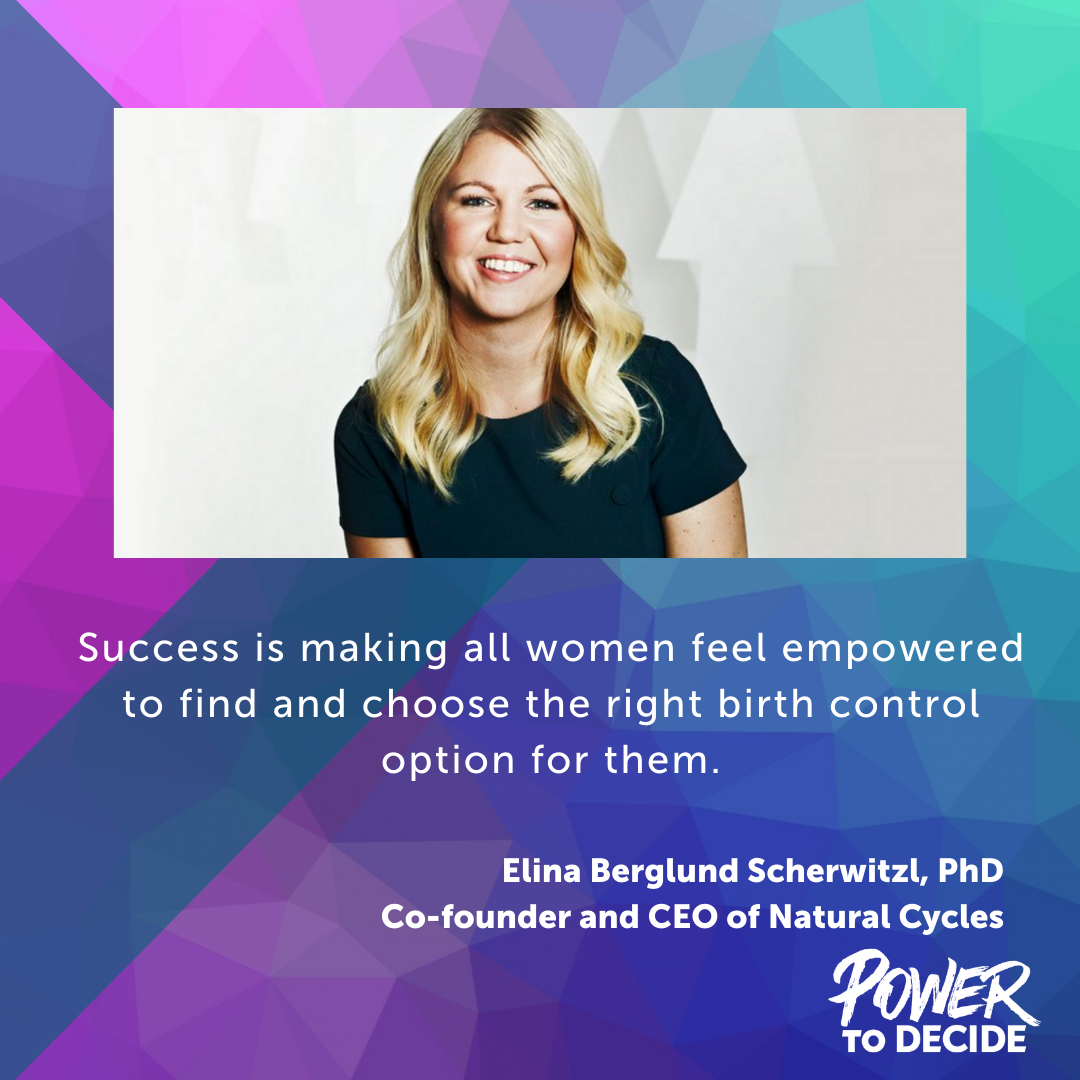 A photo of Berglund Scherwitzl and a quote from the interview, "Success is making all women feel empowered to find and choose the right birth control option for them."